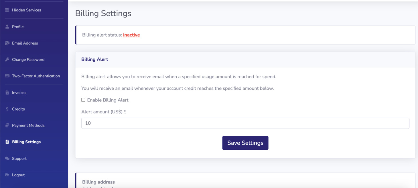 In the Billing alert section, click Enable Billing Alert to tick the checkbox. Enter the threshold amount in the Amount box, then click Save Settings.